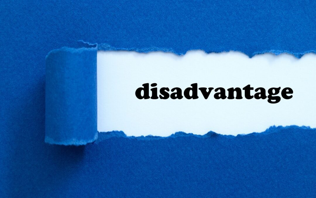 Disadvantage