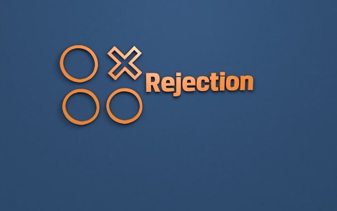 Rejection